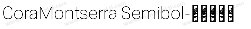 CoraMontserra Semibol字体转换